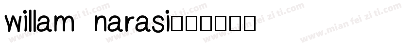 willam narasi字体转换